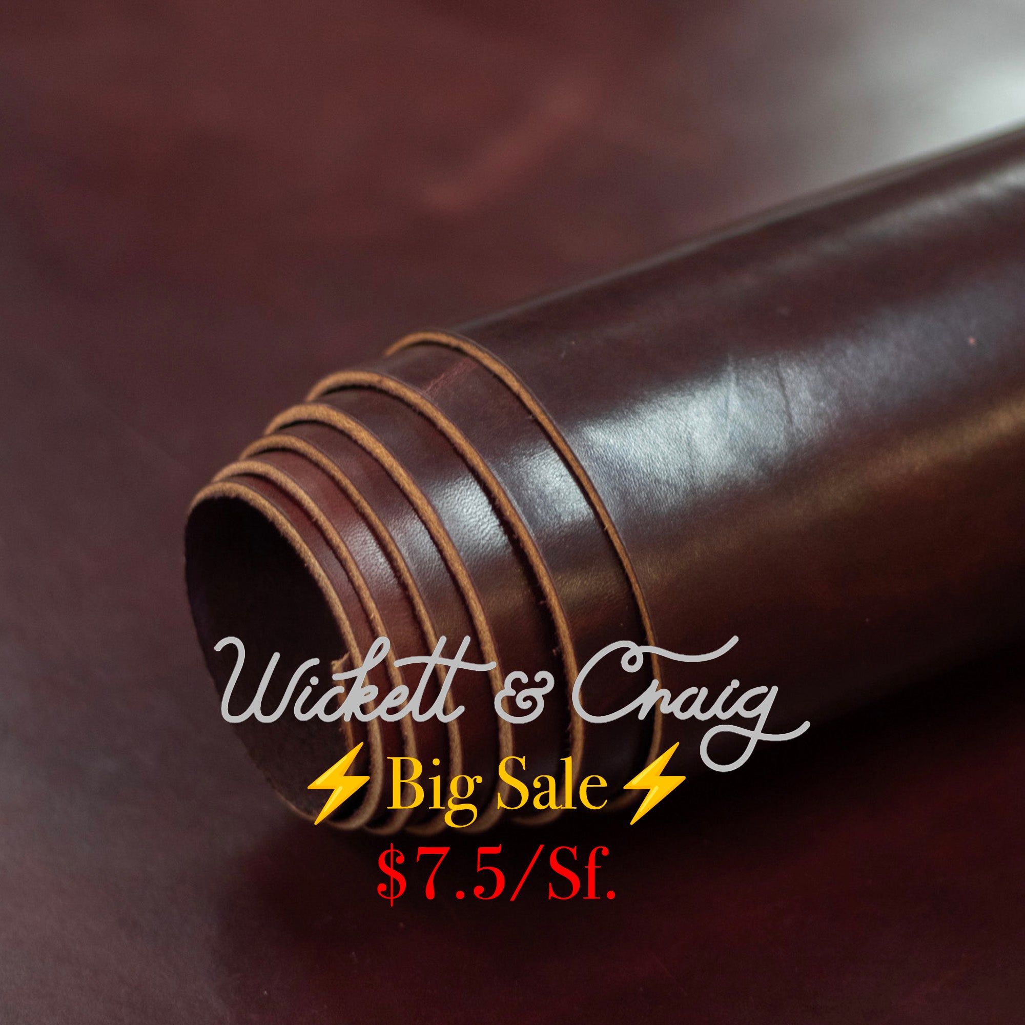 ⚡Big Sale⚡ 8/10oz. Show Harness Leather, Burgundy, Single Back, by Wickett & Craig